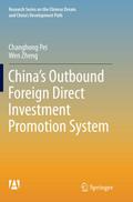 China’s Outbound Foreign Direct Investment Promotion System