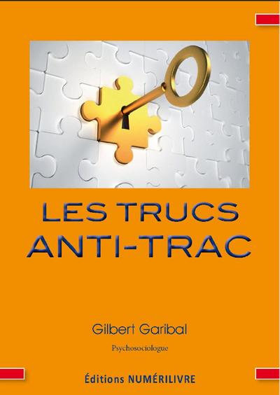 Trucs anti-trac Les