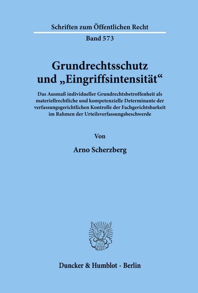 Grundrechtsschutz und "Eingriffsintensität’.