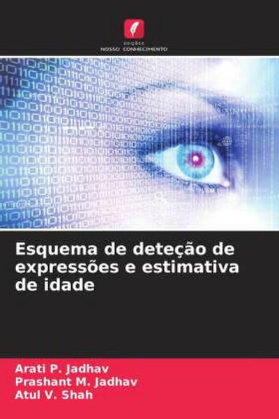 Esquema de deteção de expressões e estimativa de idade