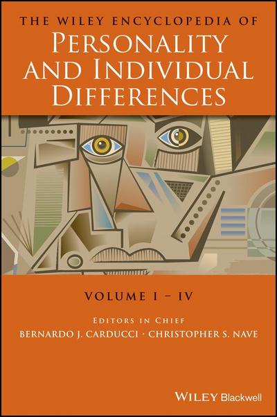 The Wiley Encyclopedia of Personality and Individual Differences, 4 Volumes, Set