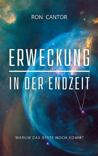 Erweckung in der Endzeit