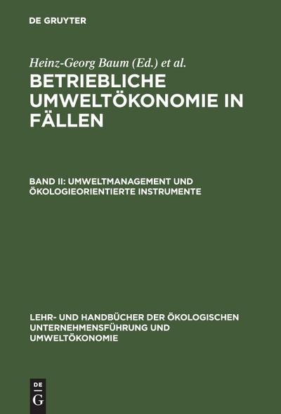 Umweltmanagement und ökologieorientierte Instrumente