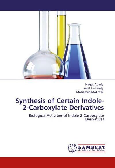 Synthesis of Certain Indole-2-Carboxylate Derivatives