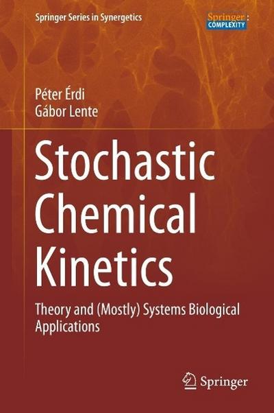 Stochastic Chemical Kinetics