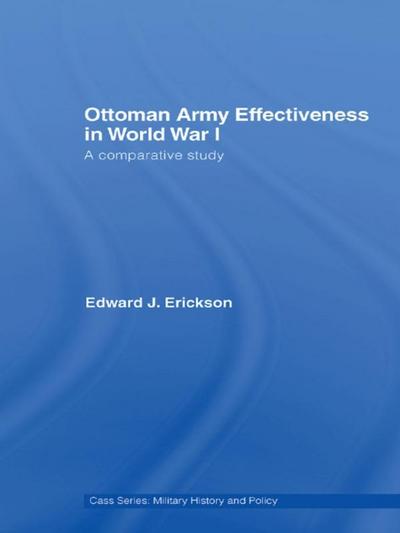 Ottoman Army Effectiveness in World War I