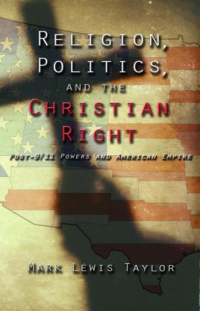 Religion, Politics, and the Christian Right