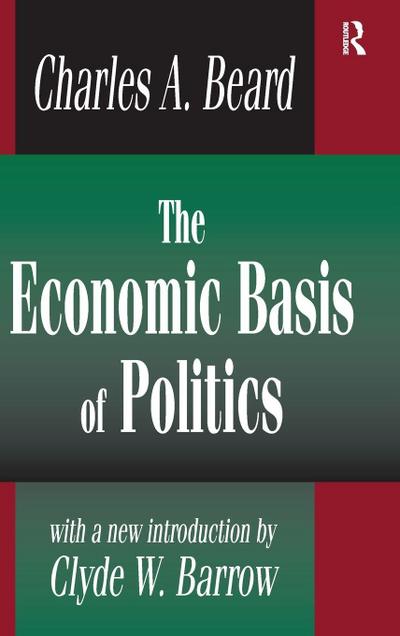 The Economic Basis of Politics