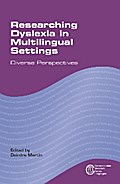 Researching Dyslexia in Multilingual Settings