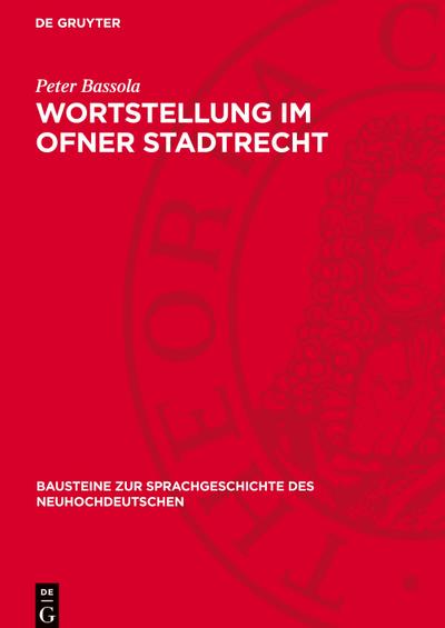Wortstellung im Ofner Stadtrecht