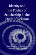 Identity and the Politics of Scholarship in the Study of Religion