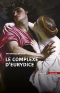 Le complexe d’Eurydice