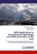 AEM Application in Groundwater Hydrology and FEM simulation of RC well