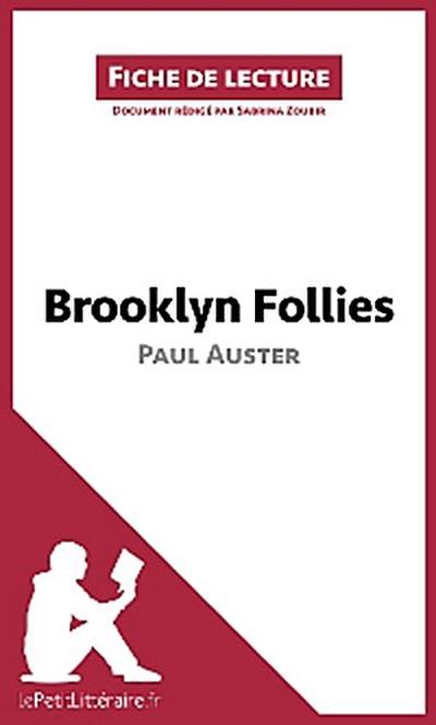 Brooklyn Follies de Paul Auster (Fiche de lecture)