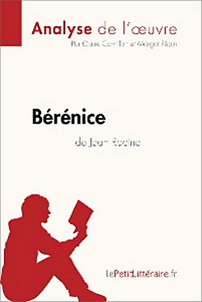 Bérénice de Jean Racine (Analyse de l’oeuvre)