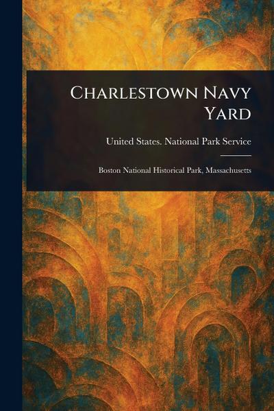 Charlestown Navy Yard