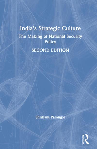 India’s Strategic Culture