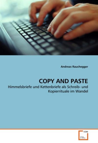 COPY AND PASTE - Andreas Rauchegger