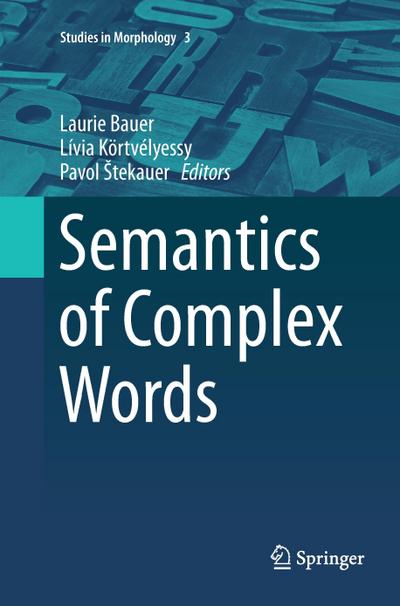 Semantics of Complex Words
