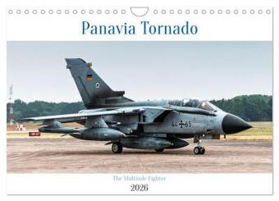 Panavia Tornado - The Multirole Fighter (Wandkalender 2026 DIN A4 quer), CALVENDO Monatskalender