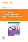Mosby’s Fundamentals of Therapeutic Massage - E-Book
