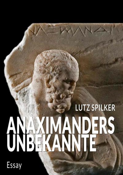 Anaximanders Unbekannte