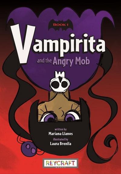 Vampirita and the Angry Mob (Vampirita, Book #1)
