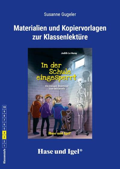In der Schule eingesperrt. Begleitmaterial