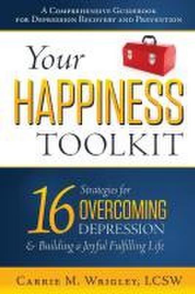 Your Happiness Toolkit