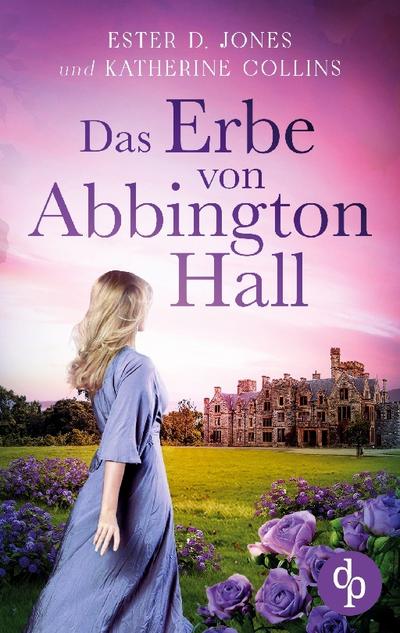 Das Erbe von Abbington Hall
