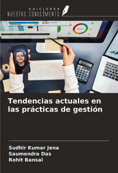 Tendencias actuales en las prácticas de gestión