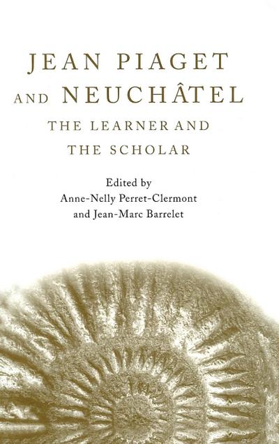 Jean Piaget and Neuchâtel