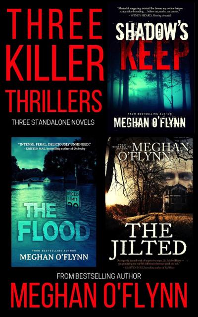 Three Killer Thrillers: An Intense Standalone Boxed Set