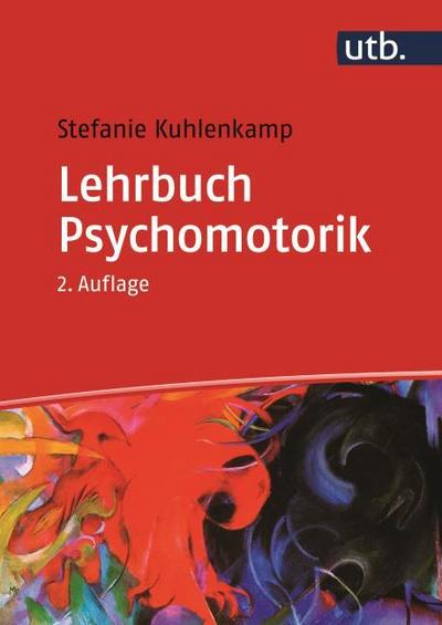 Lehrbuch Psychomotorik