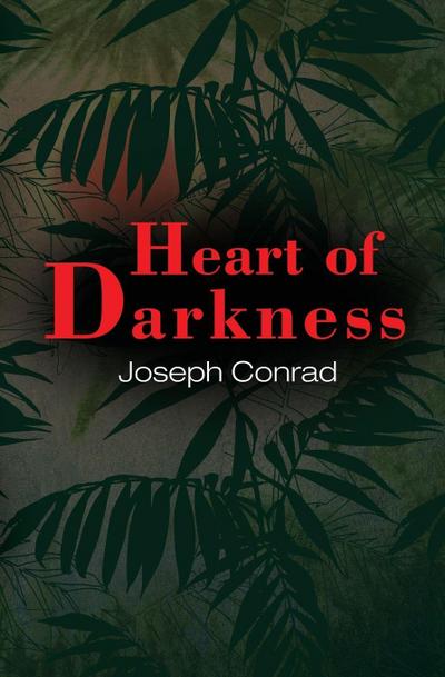 Heart of Darkness (Reader’s Library Classics)