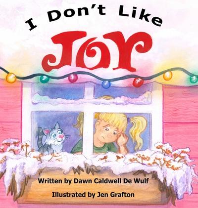 I Don’t Like Joy