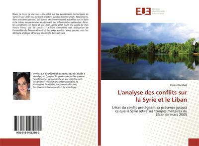 L’analyse des conflits sur la Syrie et le Liban
