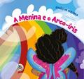 A menina e o arco-íris