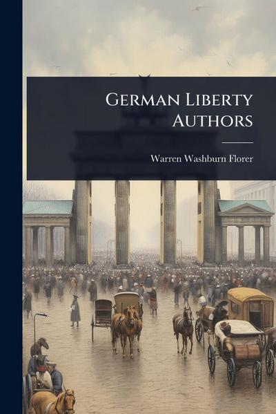 German Liberty Authors