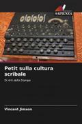 Petit sulla cultura scribale