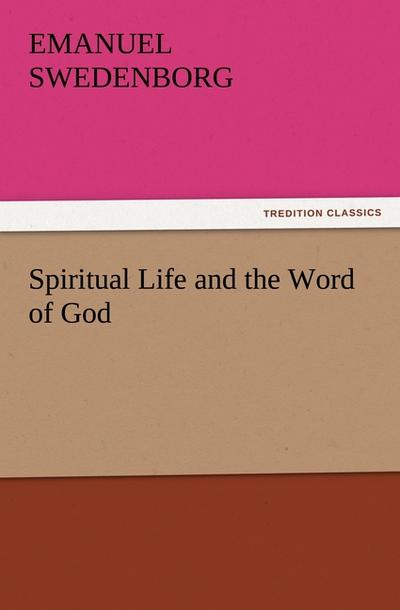Spiritual Life and the Word of God
