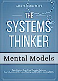 The Systems Thinker - Mental Models