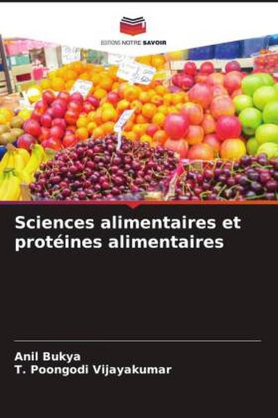 Sciences alimentaires et protéines alimentaires
