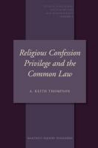 Religious Confession Privilege and the Common Law