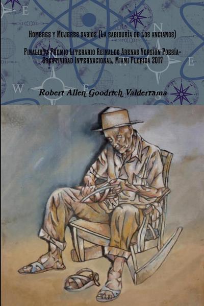 Hombres y Mujeres sabios (La sabiduría de los ancianos)