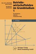 Betriebswirtschaftslehre im Grundstudium 1
