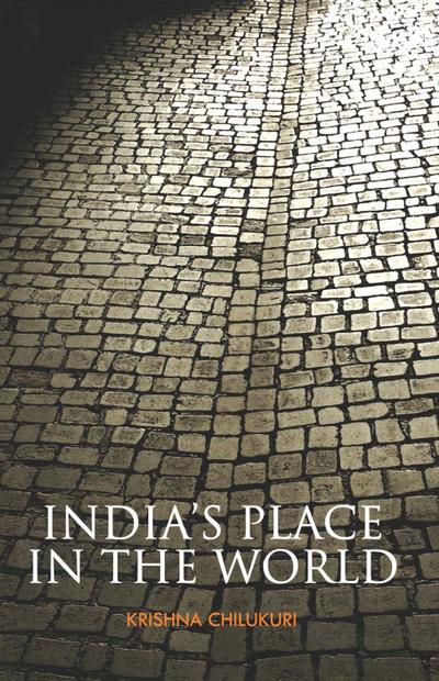 India’s Place in the World