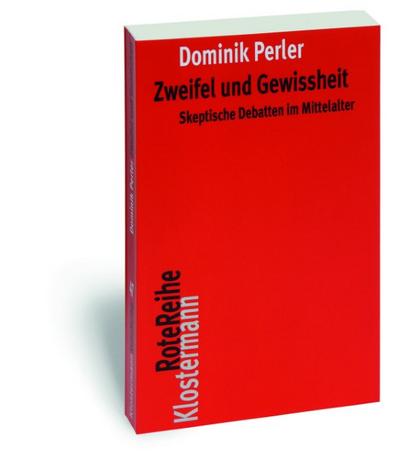 Zweifel und Gewissheit