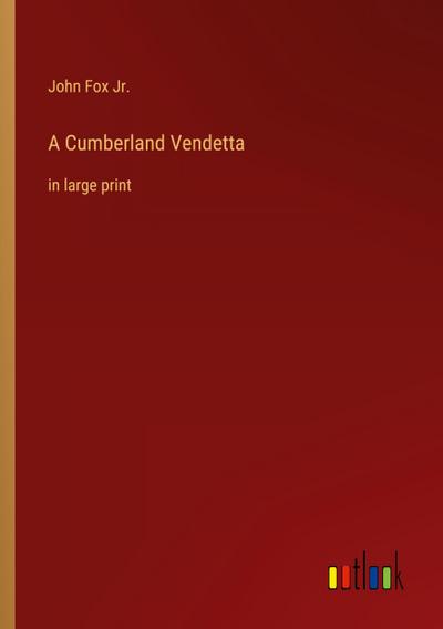 A Cumberland Vendetta