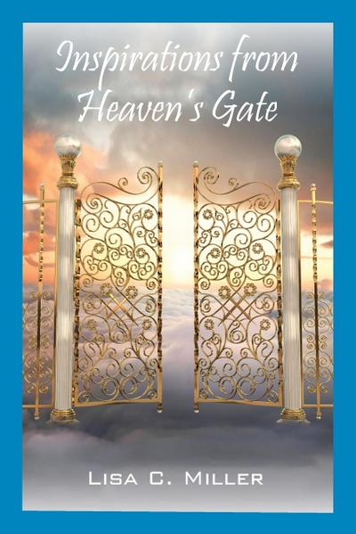 Inspirations from Heaven’s Gate